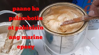 marine epoxy paano ito palambotin upang maipahid natin ng maayos pam batak sa kisame o dry wall