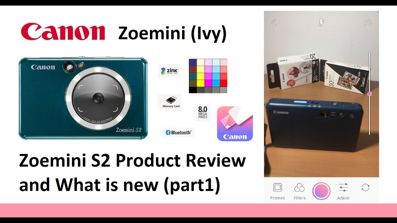 NEW Canon Zoemini S2 Product Review and What is new, Canon Mini Print App  (part1) 