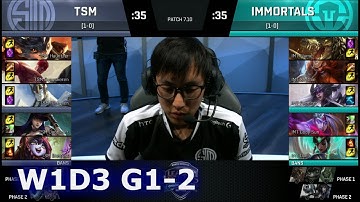 Immortals vs TSM | Game 2 S7 NA LCS Summer 2017 Week 1 Day 3 | IMT vs TSM G2 W1D3