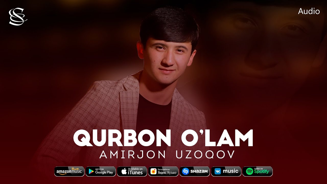 Amirjon Uzoqov - Qurbon o'lam (audio 2023) - YouTube