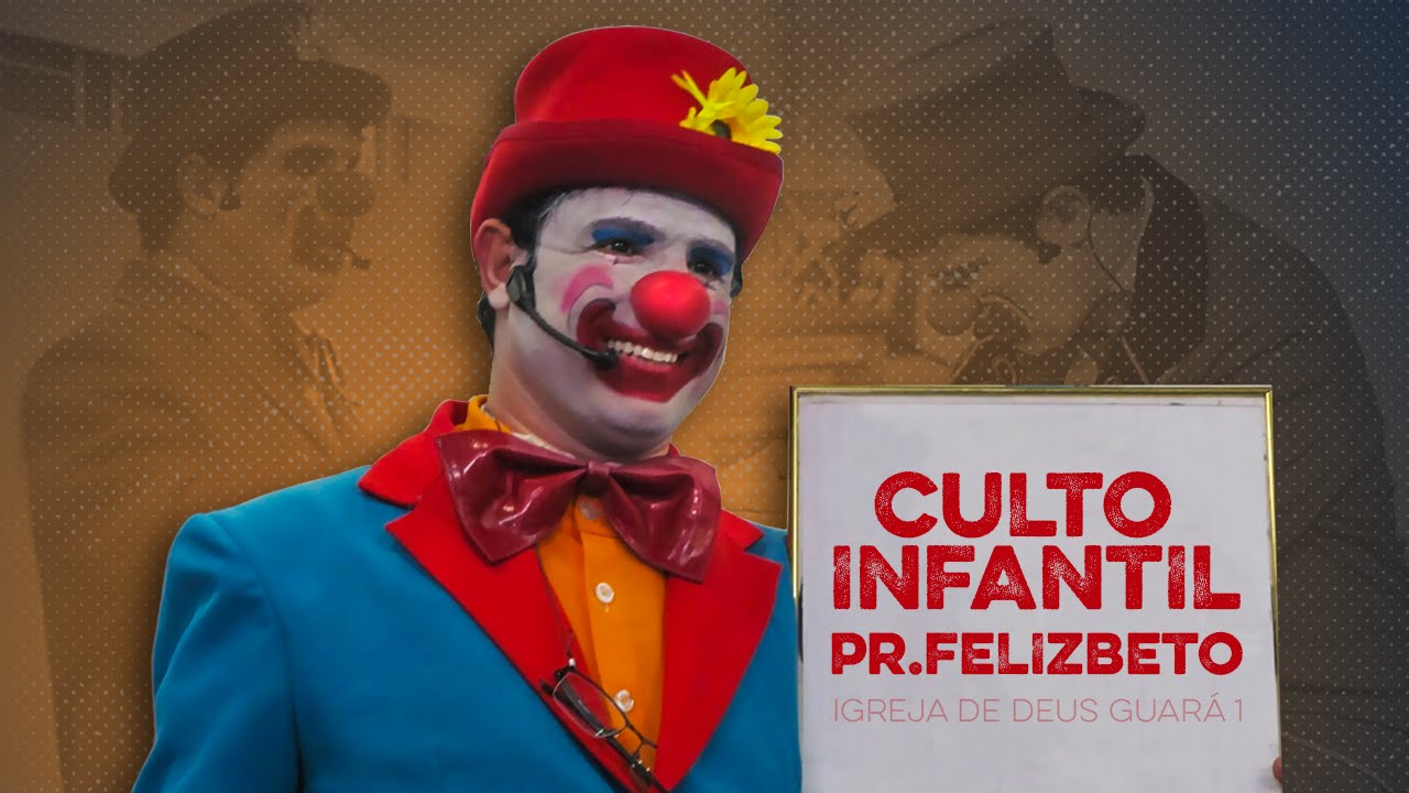 Pastor FelizBeto - Feliz é Ser Criança - Culto Infantil