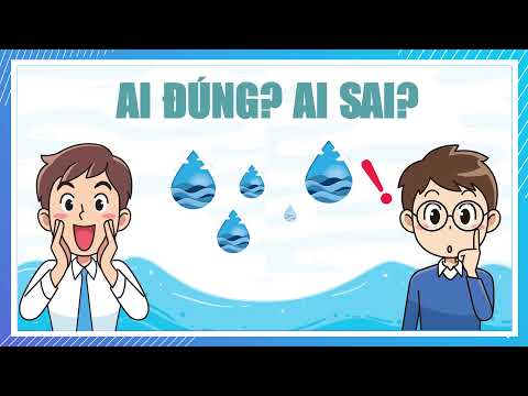 Tuần 15 - Khoa học 4 - Bảo vệ nguồn nước và tiết kiệm nước (VIDEO)