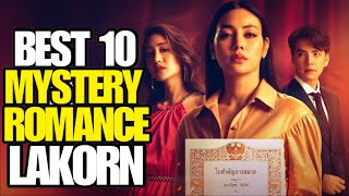 Top 10 Thailand Drama About Romance And Mystery