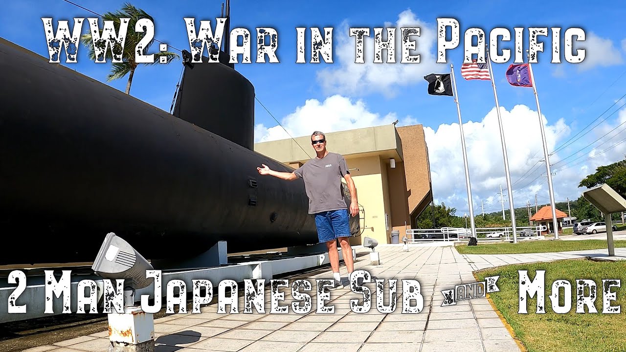 WW2 War in the Pacific: Around Guam