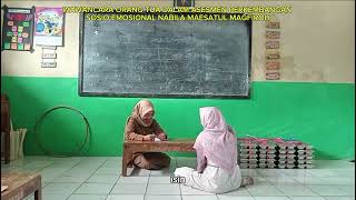 WAWANCARA ORANG TUA DALAM ASESMEN PERKEMBANGAN SOSIO EMOSIONAL NABILA MAESATUL MAGFIROH