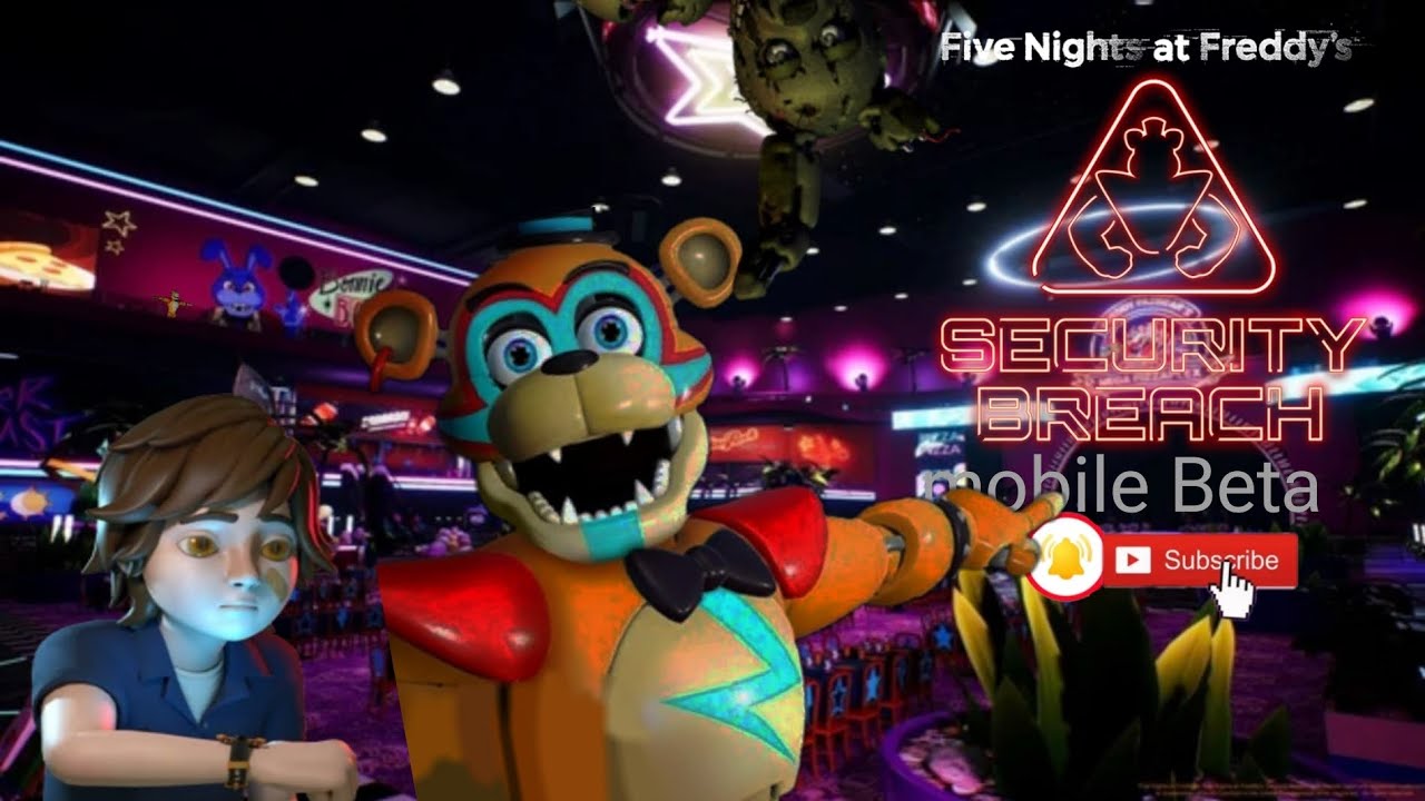 fnaf security Breach mobile Beta version - YouTube