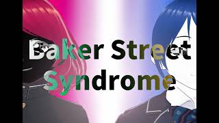 Alexander James - Baker Street Syndrome (from Nemoid)
