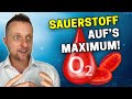 Erhöhe deinen SAUERSTOFF im Blut auf dein MAXIMUM (inkl. Anleitung)