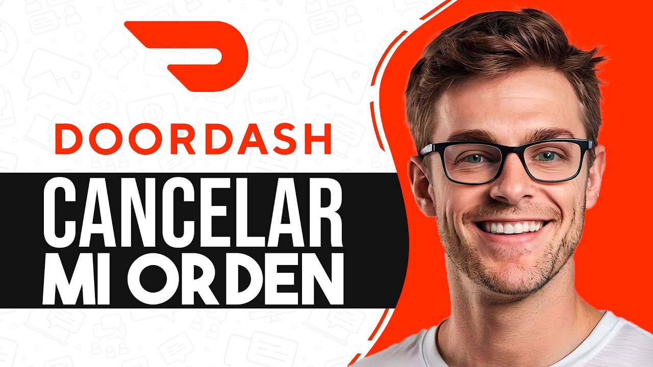 Como CANCELAR una ORDEN en Doordash (Guia Completa) - YouTube