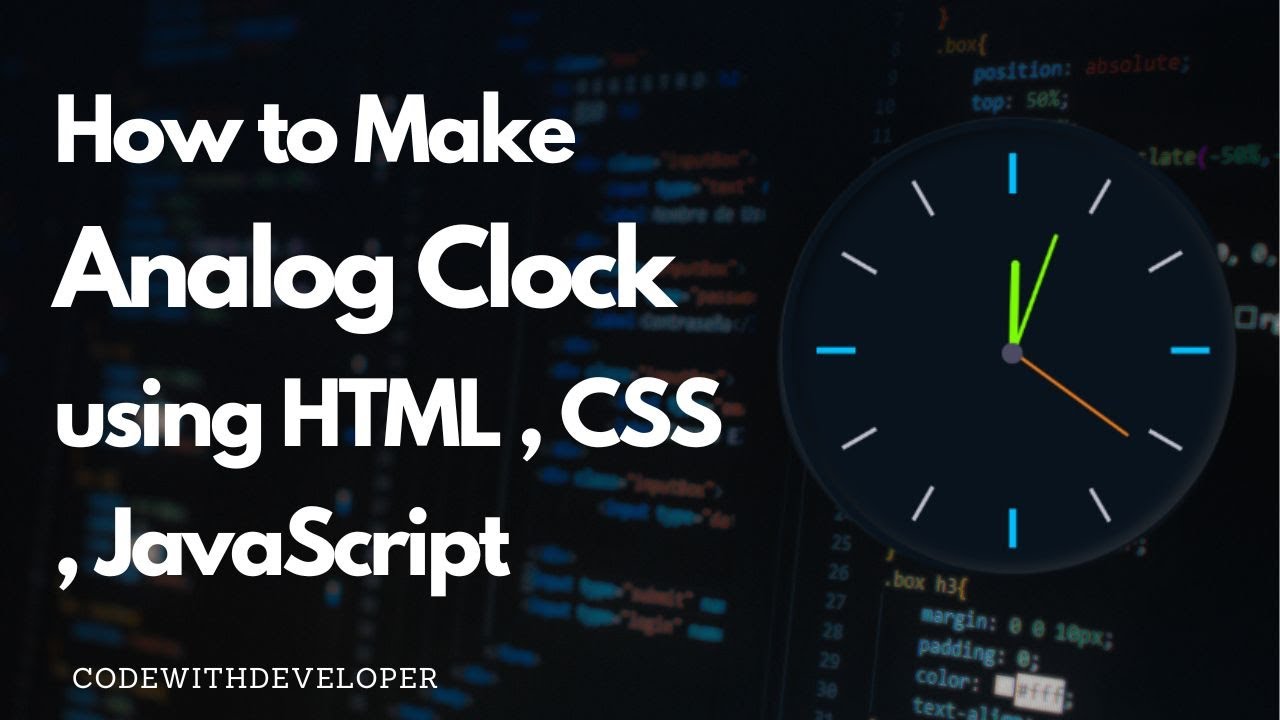 How to Create Analog Clock using HTML CSS and JavaScript - YouTube