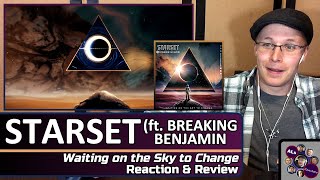 Reaction to...STARSET: WAITING ON THE SKY TO CHANGE ft. BREAKING BENJAMIN