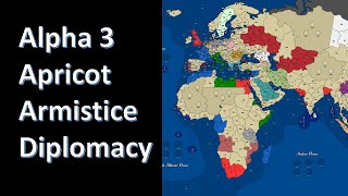 Alpha 3 Apricot Diplomacy Commentary (Armistice Map)