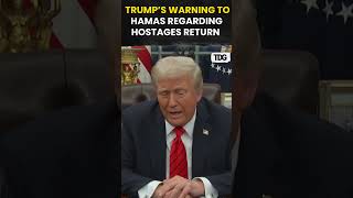 #watch | Trump Warns 'All Hell Will Break Out' if Hamas Doesn't Release Hostages