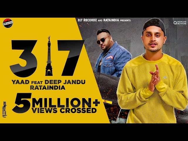 317 - YAAD ft Deep Jandu | Latest Punjabi song 2021 | new Punjabi song  | 317 Recordz class=