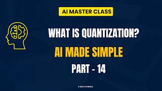 🚀 AI Tutorials for Beginners (FREE) | What is Quantization? | Simple Explanation #aitutorial