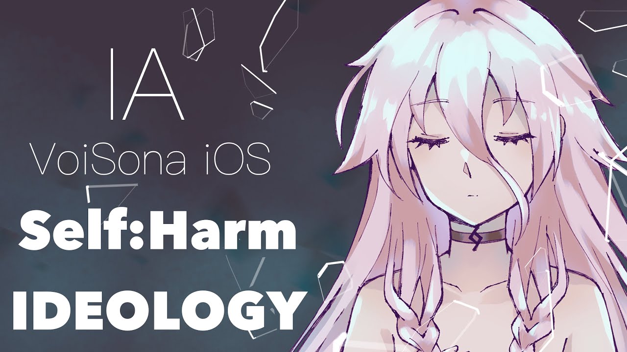 【IA English】 Self:Harm Ideology 【VoiSona オリジナル】