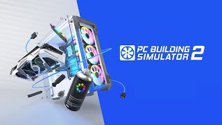 THE NEW STORE IS OPEN | PC Building Simulator 2 Episode 1