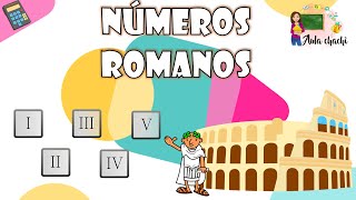 Números romanos | Aula chachi  Vídeos educativos para niños