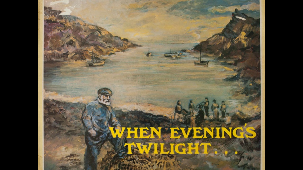 Polperro Fishermans Choir – When Evening’s Twilight… (Vinyl, 1982)