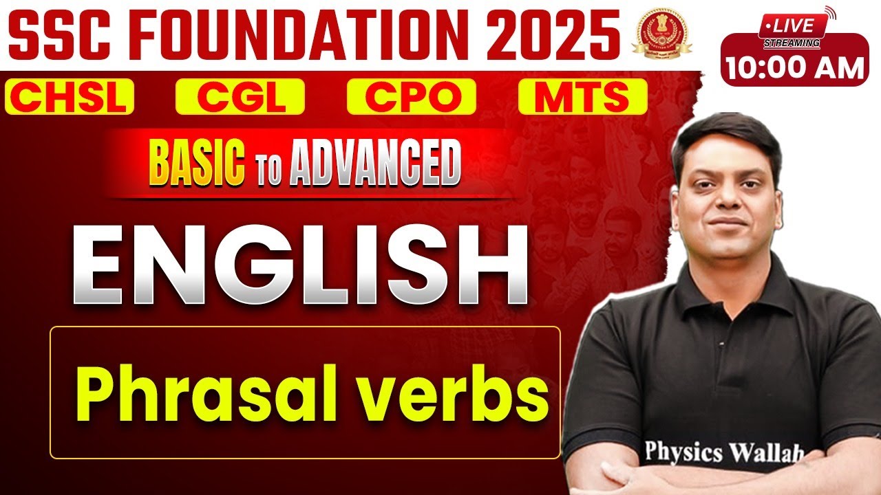 SSC ENGLISH CLASSES 2025 | PHRASAL VERBS | PHRASES IN ENGLISH | SSC CGL ...