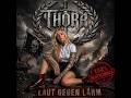 Thora - Laut gegen Lärm