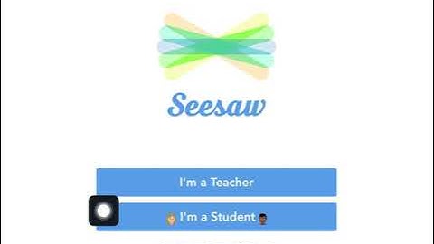 Seesaw and Canvas Student App
