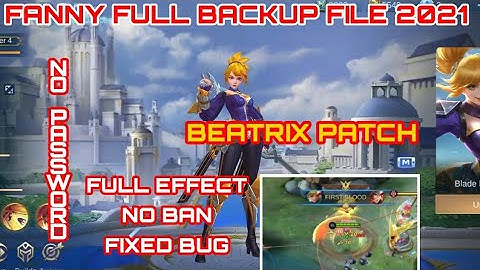 FANNY FULL BACKUP FILE 2021 | BEATRIX PATCH| NO PASSWORD-JuTz PLaY