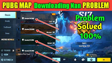 PubG Mobile Map Not Download Downloading nan | How To Solve Map Downloading Problem In PubG Mobile