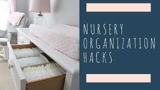 NURSERY ORGANIZATION HACKS