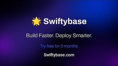 Swiftybase: The No-Code Backend Builder