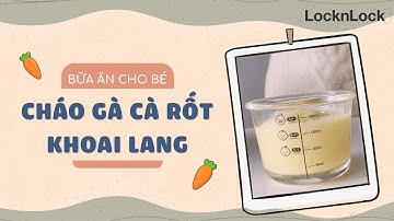 BỮA ĂN CHO BÉ" - CÙNG MẸ "TỐT NGHIỆP" LỚP BẾP ĂN DẶM