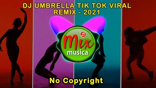 CR-DJ Umbrella Remix Terbaru 2021- FULL BASS-NO COPYRIGHT