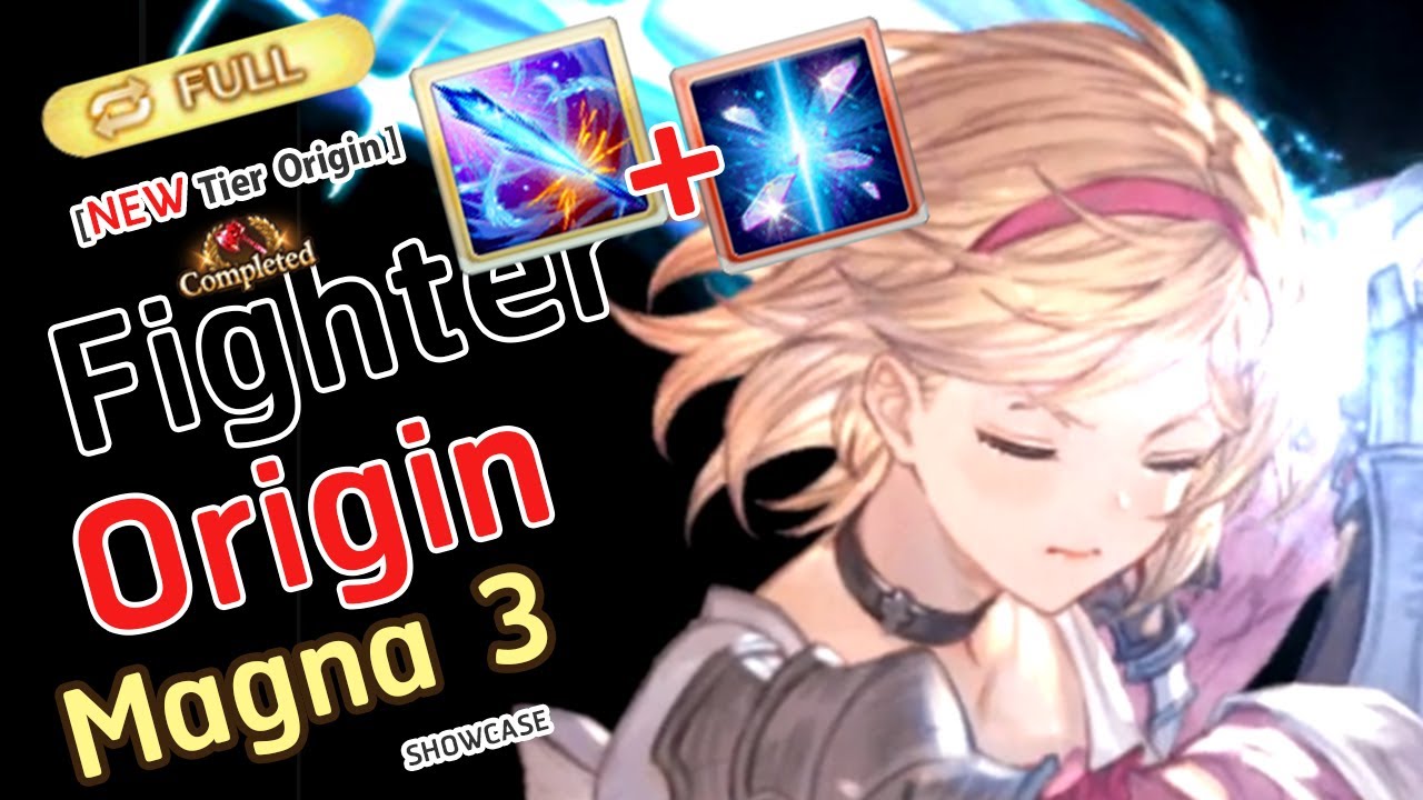 [GBF] 4★ Origin Tier Fighter Showcase Test FA x M3 Raid (V2 Ver.)ファイター・オリジン (マグナ3)【グラブル】
