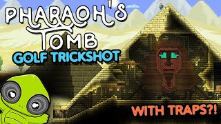 Golf Trickshot Map with Traps - Pharaoh's Pyramid Tomb - Terraria 1.4 Journey's End