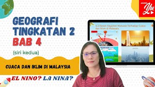 GEOGRAFI TINGKATAN 2 BAB 4 CUACA DAN IKLIM ( 4.3 , 4.4 )