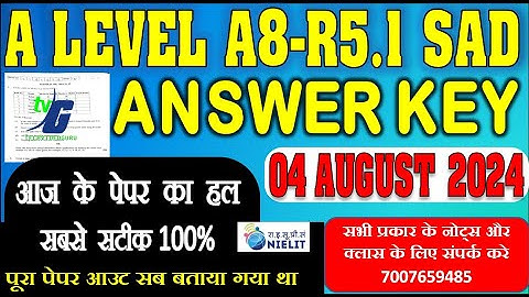 A LEVEL A8-R5.1 ANSWER KEY 4 AUGUST SAD PAPER  SOLUTION JULY 2024 100% SOLUTION EASY PAPER