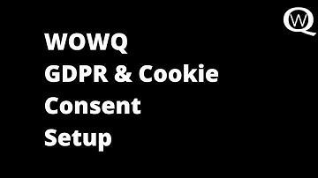 WOWQ GDPR Wordpress Plugin - Full Setup Tutorial