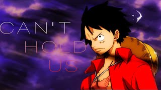 One Piece Stampede [AMV]- Can't Hold Us
