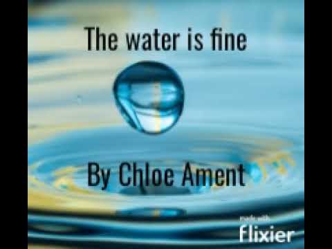 The Water Is Fine By Chloe Ament (Instrumental)