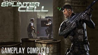Splinter Cell HD - PS3/PS2 - Gameplay Completo do Inicio ao Fim! GamerMozK (𝕃𝕠𝕟𝕘𝕡𝕝𝕒𝕪)