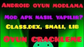 Apk nasıl modlanır apk oyunlarda hile yapma #1