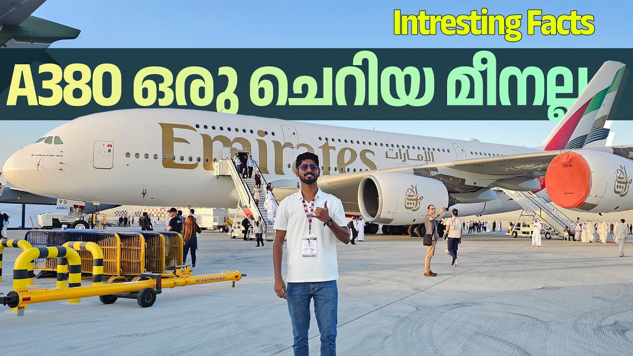 Emirates Airbus A380 Facts | A380 ഒരു ചെറിയ മീനല്ല | Najeeb