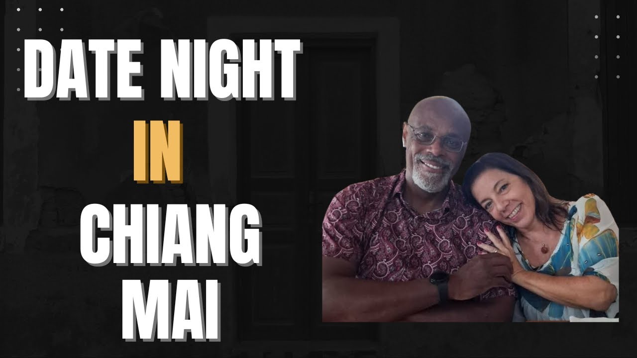 How Date Night Looks in Chiang Mai