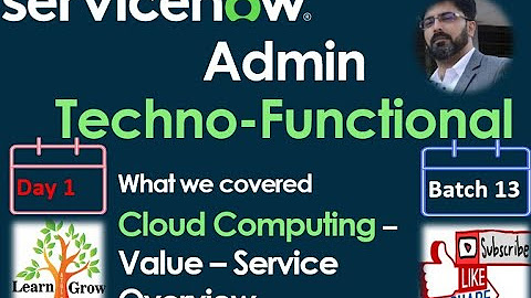 Batch 13 || ServiceNow Admin Techno Functional Training