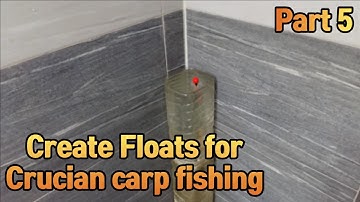 Create Floats for Crucian carp fishing Part 5