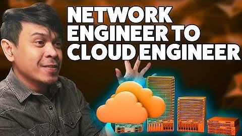 Switching from Network Engineer to Cloud Engineer