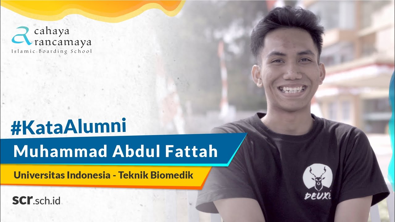 Kataalumni Muhammad Abdul Fattah Universitas Indonesia Teknik Biomedik Youtube