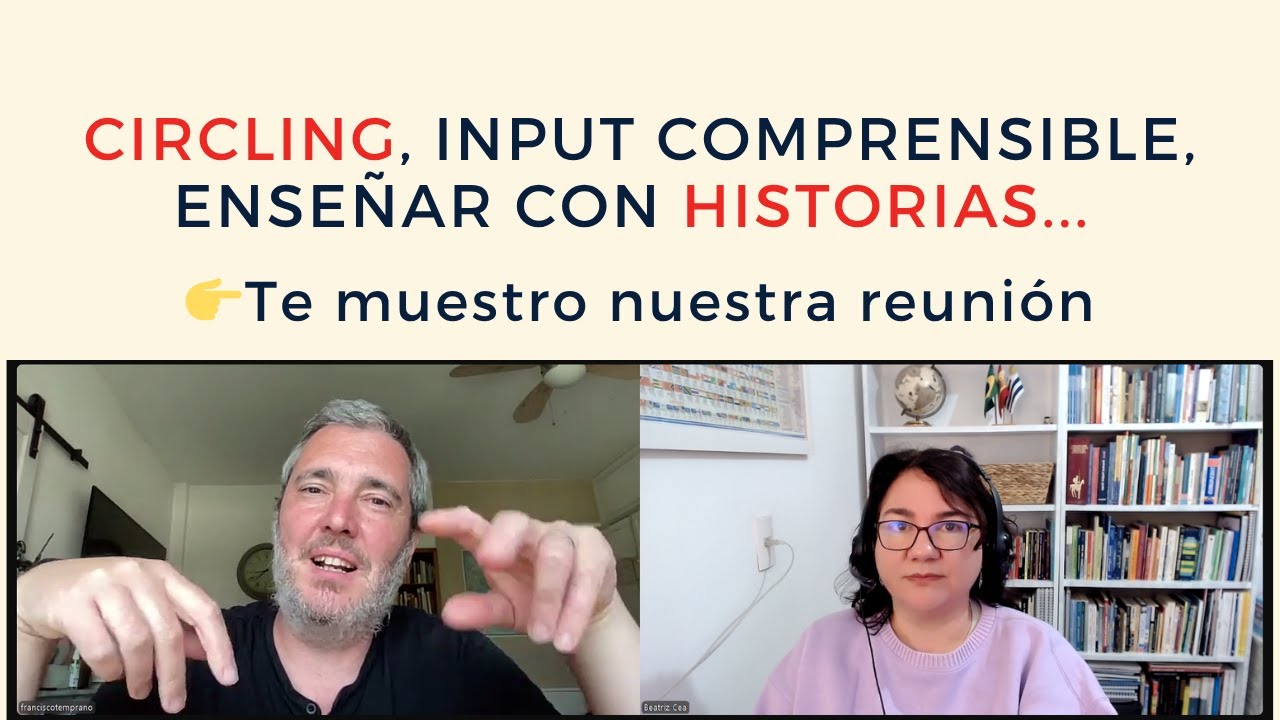 Preparando una sesión premium sobre circling con Francisco, superprofe TPRS