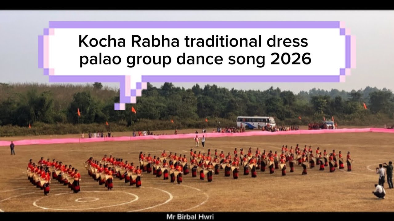 Kocha Rabha traditional dress palao group dance song 2026 