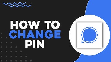 How To Change Pin on Signal App (Quick & Easy)